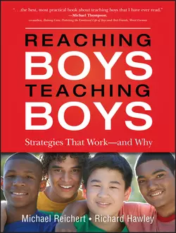 Reaching Boys, Teaching Boys. Strategies that Work -- and Why, Richard Hawley