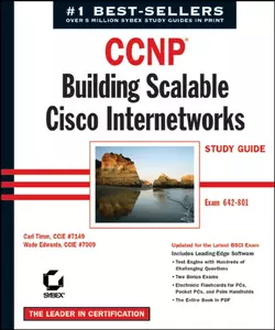 CCNP: Building Scalable Cisco Internetworks Study Guide. Exam 642-801, Carl Timm