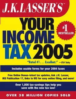 J.K. Lasser′s Your Income Tax 2005. For Preparing Your 2004 Tax Return, J.K. Institute