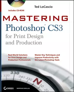 Mastering Photoshop CS3 for Print Design and Production Ted LoCascio