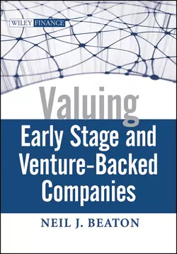 Valuing Early Stage and Venture Backed Companies, Neil Beaton