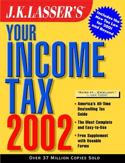 J.K. Lasser′s Your Income Tax 2002, J.K. Institute