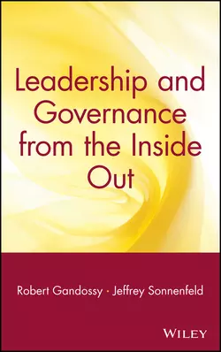 Leadership and Governance from the Inside Out, Jeffrey Sonnenfeld