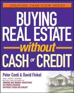 Buying Real Estate Without Cash or Credit, David Finkel