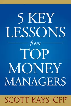 Five Key Lessons from Top Money Managers, Scott Kays