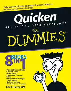 Quicken All-in-One Desk Reference For Dummies, Gail A. Perry