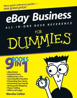 eBay Business All-in-One Desk Reference For Dummies, Marsha Collier