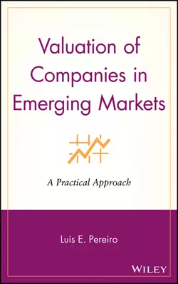 Valuation of Companies in Emerging Markets. A Practical Approach, Luis Pereiro