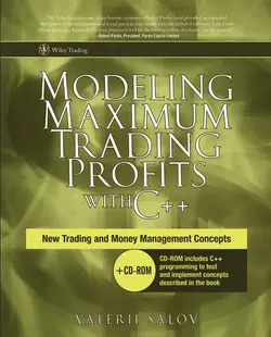 Modeling Maximum Trading Profits with C++. New Trading and Money Management Concepts, Valerii Salov