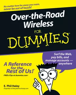 Over-the-Road Wireless For Dummies, E. Haley