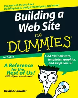 Building a Web Site For Dummies, David Crowder