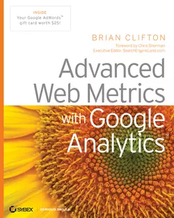 Advanced Web Metrics with Google Analytics, Brian Clifton