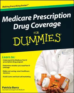 Medicare Prescription Drug Coverage For Dummies, Patricia Barry