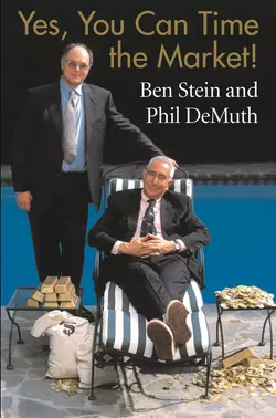 Yes, You Can Time the Market!, Ben Stein