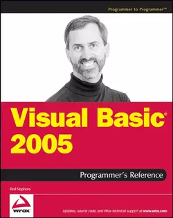 Visual Basic 2005 Programmer′s Reference, Rod Stephens