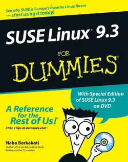 SUSE Linux 9.3 For Dummies, Naba Barkakati