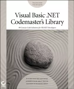 Visual Basic .NET Codemaster′s Library Matt Tagliaferri