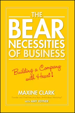 The Bear Necessities of Business. Building a Company with Heart, Amy Joyner