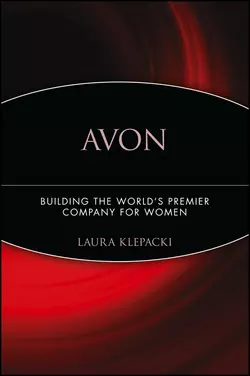 Avon. Building The World′s Premier Company For Women, Laura Klepacki