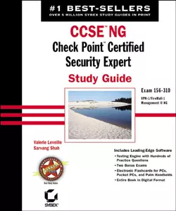 CCSE NG: Check Point Certified Security Expert Study Guide. Exam 156-310 (VPN-1/FireWall-1; Management II NG), Valerie Laveille