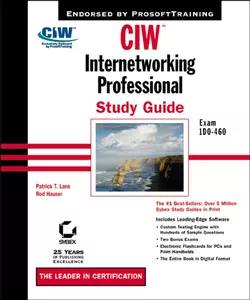 CIW Internetworking Professional Study Guide. Exam 1D0-460, Rod Hauser