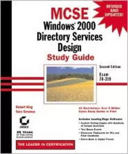 MCSE Windows 2000 Directory Services Design Study Guide. Exam 70 - 219, Gary Govanus