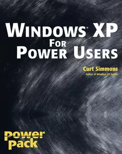 Windows XP for Power Users. Power Pack, Curt Simmons