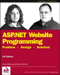 ASP.NET Website Programming. Problem - Design - Solution, C# Edition, Marco Bellinaso