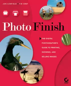 Photo Finish. The Digital Photographer′s Guide to Printing  Showing  and Selling Images Tim Grey и Jon Canfield