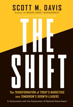 The Shift. The Transformation of Today′s Marketers into Tomorrow′s Growth Leaders, Philip Kotler