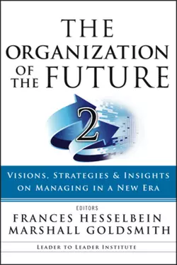 The Organization of the Future 2. Visions  Strategies  and Insights on Managing in a New Era Marshall Goldsmith и Frances Hesselbein