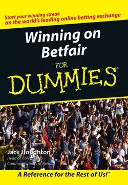 Winning on Betfair For Dummies, Jack Houghton