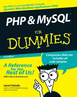 PHP and MySQL For Dummies Janet Valade