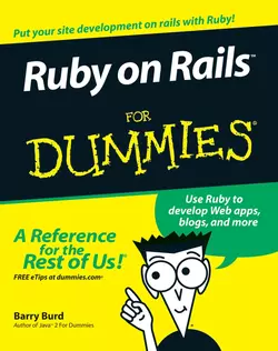 Ruby on Rails For Dummies Barry Burd