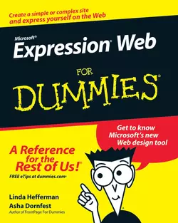 Microsoft Expression Web For Dummies, Asha Dornfest