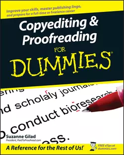 Copyediting and Proofreading For Dummies, Suzanne Gilad