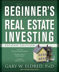 The Beginner′s Guide to Real Estate Investing, Gary Eldred