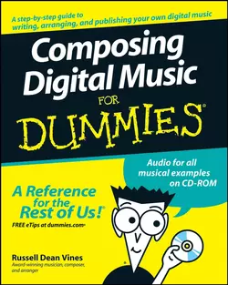 Composing Digital Music For Dummies, Russell Vines