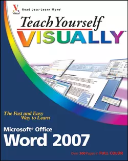 Teach Yourself VISUALLY Word 2007, Elaine Marmel