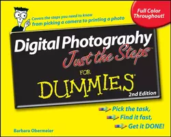 Digital Photography Just the Steps For Dummies, Barbara Obermeier