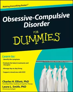 Obsessive-Compulsive Disorder For Dummies Laura Smith и Charles Elliott