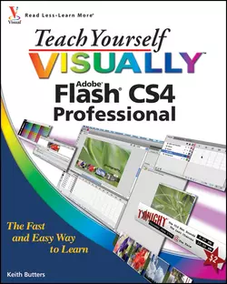 Teach Yourself VISUALLY Flash CS4 Professional Keith Butters