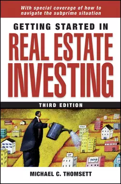 Getting Started in Real Estate Investing Michael Thomsett