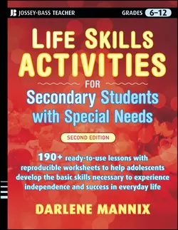 Life Skills Activities for Secondary Students with Special Needs, Darlene Mannix