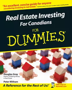 Real Estate Investing For Canadians For Dummies Douglas Gray и Peter Mitham