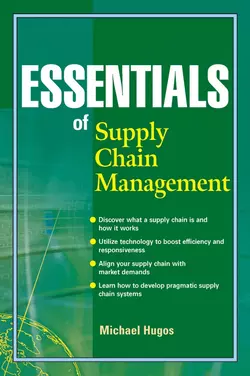 Essentials of Supply Chain Management, Michael Hugos