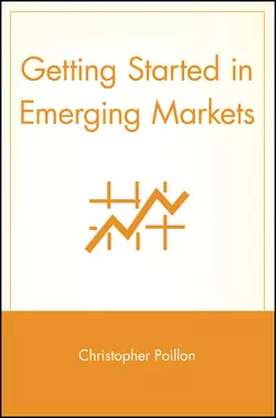 Getting Started in Emerging Markets, Christopher Poillon