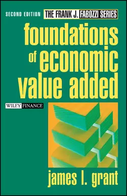 Foundations of Economic Value Added, James Grant