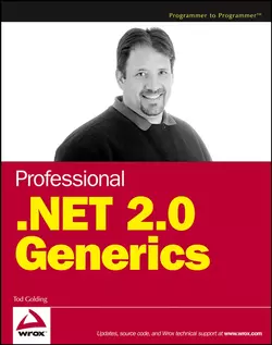 Professional .NET 2.0 Generics, Tod Golding