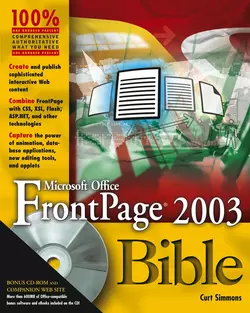 Microsoft Office FrontPage 2003 Bible Curt Simmons